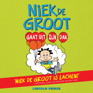Niek de Groot gaat uit zijn dak - cover